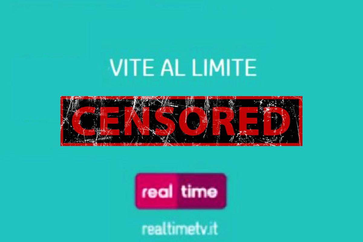 puntata di vite al limite censurata