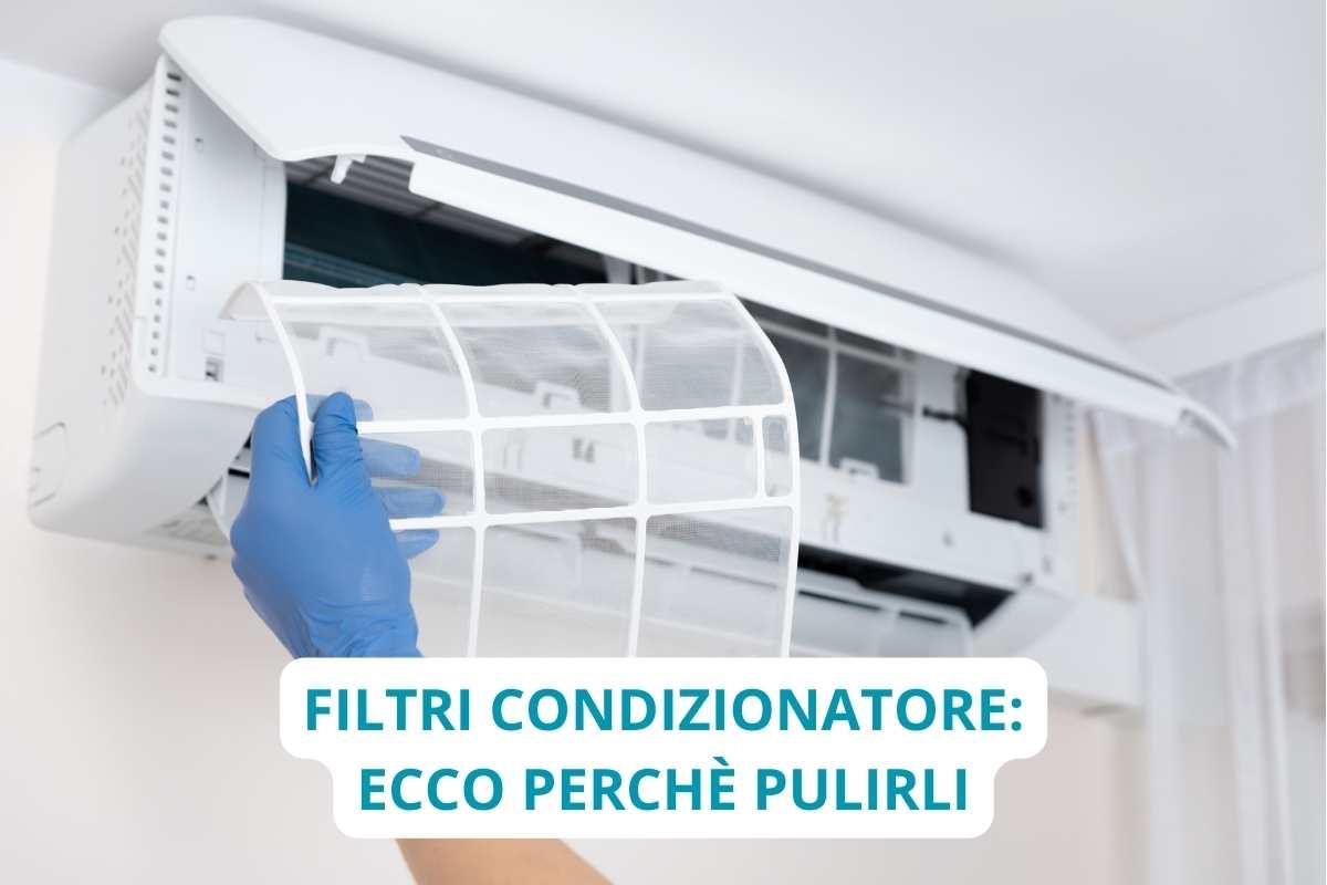 pulire filtri condizionatore