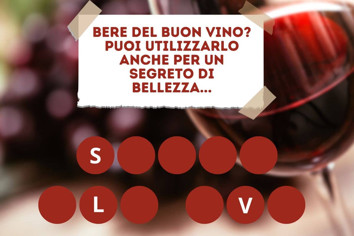Vino per la tua bellezza